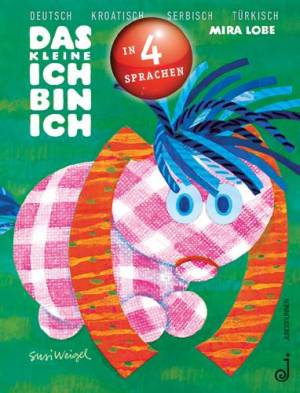 Das kleine ich bin ich | Viersprachige Ausgabe