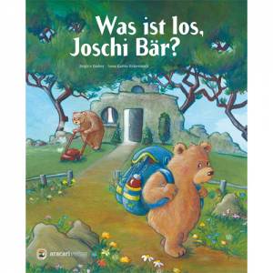 Was ist los, Joschi Bär?