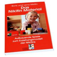 Nikitin Material - Aufbauende Spiele zum Erziehungsmodell der Nikitins